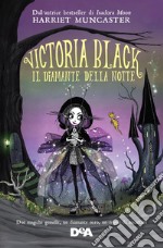 Il diamante della notte. Victoria Black libro