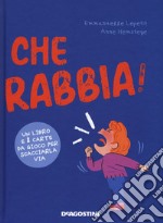 Che rabbia! Ediz. a colori. Con Carte libro