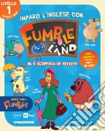 Imparo l'inglese con Fumbleland. Mi è scappato un errore. Livello 1 libro