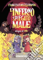 L'inferno spiegato male libro