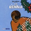 La renna. Ediz. a colori libro di Van der Put Klaartje