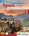 Spazi geostorici. Per le Scuole superiori. Con e-book. Con espansione online. Vol. 2: Dall'Impero di Roma all'anno Mille libro di Breccia Gastone Grillo Paolo Bianchi Stefano