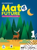 Mat4future. Matematica per il futuro della terra. Esercizi e attività di matematica per le vacanze. Per la Scuola media. Con espansione online. Vol. 1 libro