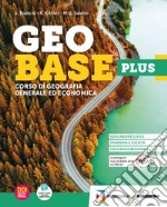 Geobase Plus. Corso di geografia generale ed economica. Per gli Ist. tecnici e professionali. Con e-book. Con espansione online libro usato