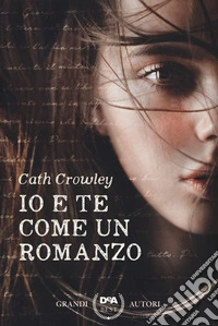 Io e te come un romanzo