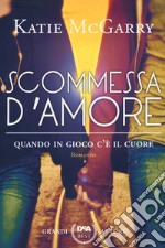 Scommessa d'amore libro