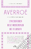 L'incoerenza dell'incoerenza dei filosofi libro