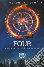 Four. Nuova ediz. libro