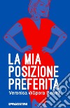 La mia posizione preferita libro