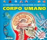 Il più completo e interattivo atlante del corpo umano. Ediz. a colori. Con gadget. Con Poster libro