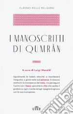 I manoscritti di Qumran libro