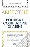 Politica e costituzione di Atene libro