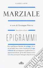 Epigrammi. Nuova ediz. libro