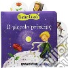 Il piccolo principe. Ediz. a colori libro