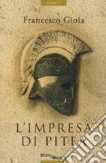 L'impresa di Pitea libro