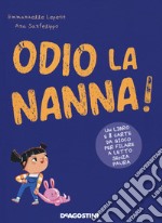 Odio la nanna. Ediz. a colori. Con Carte libro