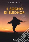 Il sogno di Eleonor libro