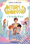 Nettare e Ambrosia e la mela d'oro libro