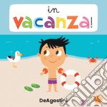 In vacanza. Libro puzzle. Ediz. a colori