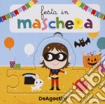 Festa in maschera. Libro puzzle. Ediz. a colori libro