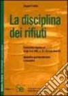 La disciplina dei rifiuti libro di Frattini Angelo