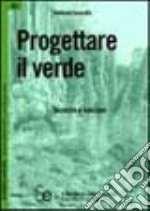 Progettare il verde