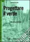 Progettare il verde libro