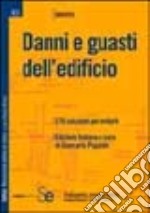 Danni e guasti dell'edificio libro