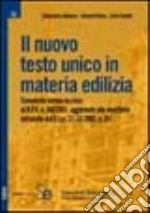 Il nuovo Testo Unico in materia edilizia libro