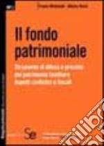 Il fondo patrimoniale libro