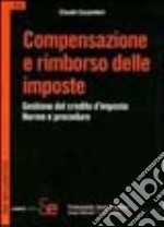 Compensazione e rimborso delle imposte