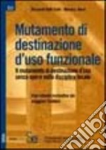 Mutamento di destinazione d'uso funzionale libro