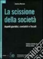 La scissione della società libro