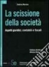 La scissione della società libro