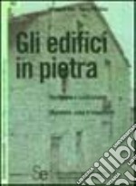 Gli edifici in pietra