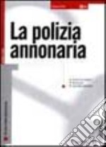 La polizia annonaria libro