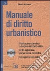 Manuale di diritto urbanistico. Con CD-ROM libro di Antonucci Donato