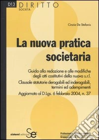 La nuova pratica societaria