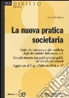 La nuova pratica societaria libro