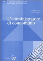 L'amministratore di condominio libro