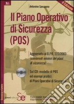 Il piano operativo di sicurezza (POS). Con CD-ROM libro