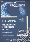 Le cooperative. Guida all'elaborazione e all'adeguamento degli statuti. Con CD-ROM libro