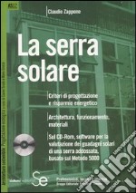 La serra solare. Con CD-ROM