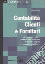 Contabilità clienti e fornitori libro