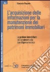 L'acquisizione delle informazioni per la manutenzione dei patrimoni immobiliari libro