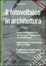 Il fotovoltaico in architettura