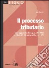 Il processo tributario. libro