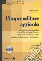 L'imprenditore agricolo. Con CD-ROM libro