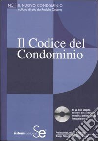 Il codice del condominio. Con CD-ROM libro