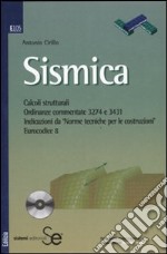 Sismica. Con CD-ROM libro